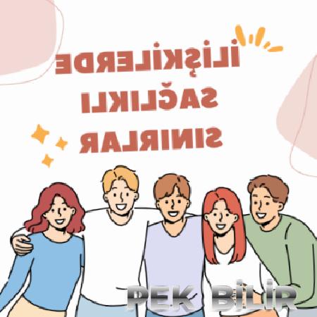 Sağlıklı sınırlar: ilişkilerde dengeli ve sağlıklı bir yaşamın anahtarı